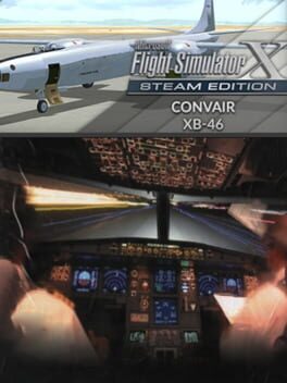 Microsoft Flight Simulator X: Steam Edition – Convair XB-46