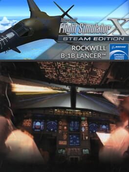 Microsoft Flight Simulator X: Steam Edition – Rockwell B-1B Lancer