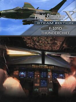 Microsoft Flight Simulator X: Steam Edition – F-105D Thunderchief