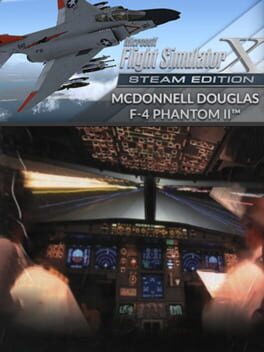 Microsoft Flight Simulator X: Steam Edition – McDonnell Douglas F-4 Phantom II