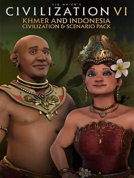Sid Meier’s Civilization VI: Khmer and Indonesia Civilization & Scenario Pack