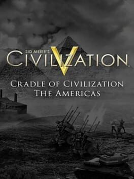 Sid Meier’s Civilization V: Cradle of Civilization Map Pack – Americas