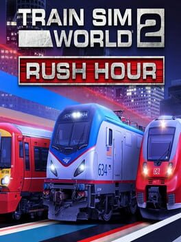 Train Sim World 2: Rush Hour