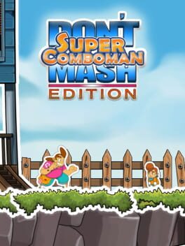 Super ComboMan: Don’t Mash Edition