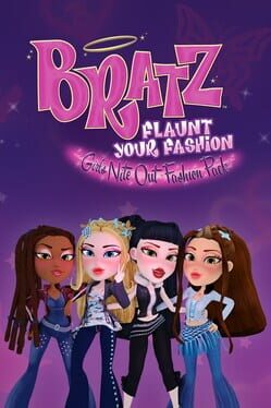 Bratz: Flaunt Your Fashion – Girls Nite Out Fashion Pack