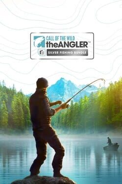 Call of the Wild: The Angler – Silver Fishing Bundle