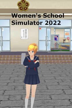 Women’s School Simulator 2022
