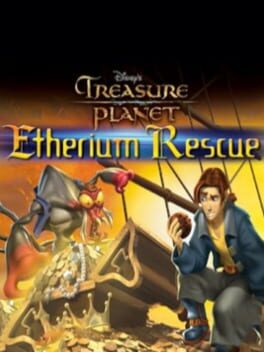 Disney’s Treasure Planet: Etherium Rescue
