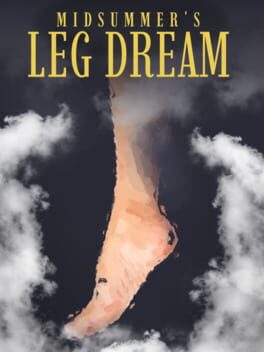 Midsummer Leg’s Dream