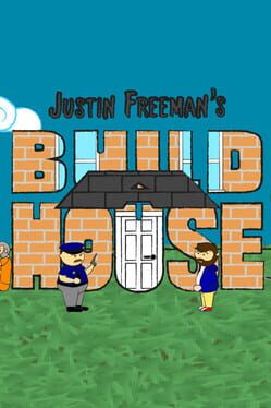Justin Freeman’s Build A House