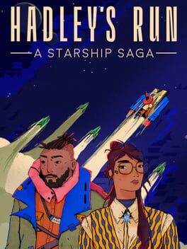 Hadley’s Run: A Starship Saga