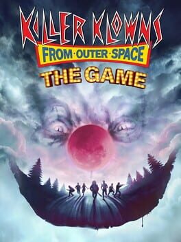Killer Klowns From Outer Space: The Game – Digital Deluxe Edition