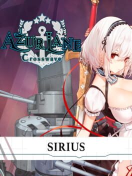 Azur Lane: Crosswave – Sirius