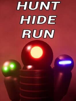 Hunt Hide Run
