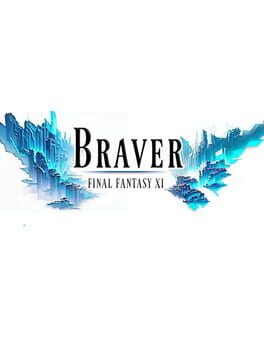 Final Fantasy XI Braver