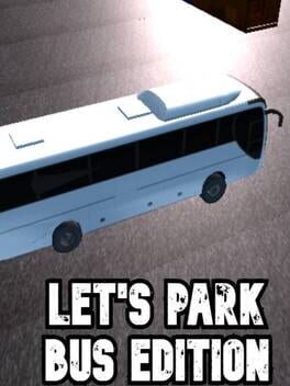 Let’s Park: Bus Edition