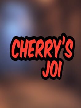 Cherry’s Joi