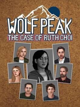 Wolf Peak: The Case of Ruth Choi