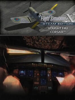 Microsoft Flight Simulator X: Steam Edition – Vought F4U Corsair