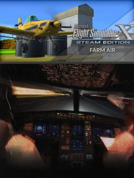 Microsoft Flight Simulator X: Steam Edition – Farm Air