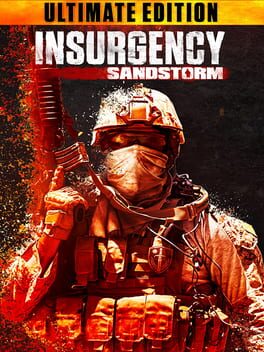 Insurgency: Sandstorm – Ultimate Edition