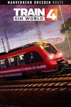 Train Sim World 4: Nahverkehr Dresden – Riesa Route Add-On