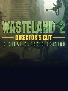 Wasteland 2: Director’s Cut – Digital Classic Edition