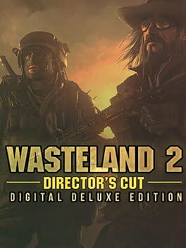 Wasteland 2: Director’s Cut – Digital Deluxe Edition