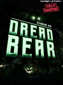 Five Nights at Freddy’s: Help Wanted – Curse of Dreadbear