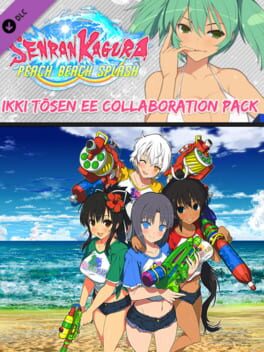Senran Kagura: Peach Beach Splash – Ikki Tousen EE Collaboration Pack