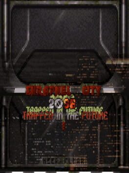 Shrapnel City 2096: Trapped In The Future!