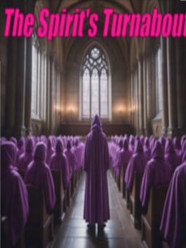 The Spirit’s Turnabout