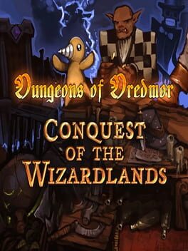 Dungeons of Dredmor: Conquest of the Wizardlands
