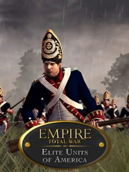 Empire: Total War – Elite Units of America