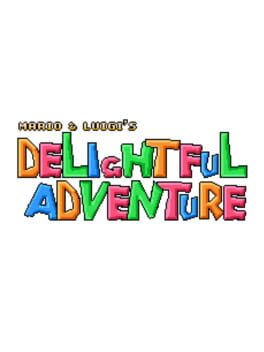 Mario & Luigi’s Delightful Adventure