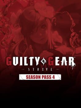 Guilty Gear: Strive – Season Pass 4