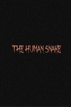 The Human Snake