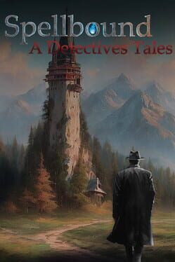 Spellbound: A Detective’s Tale