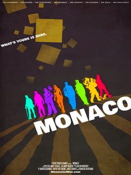Monaco: What’s Yours Is Mine – Complete Edition