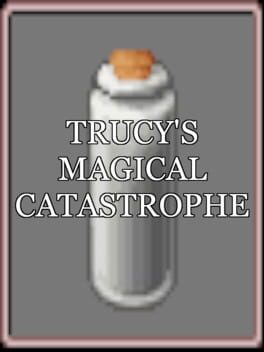Trucy’s Magical Catastrophe