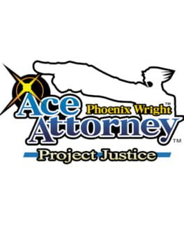 Phoenix Wright: Ace Attorney – Project Justice