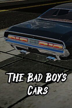 The Bad Boy’s Cars