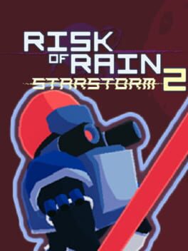 Risk of Rain 2: Starstorm 2