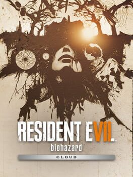 Resident Evil 7: Biohazard – Cloud