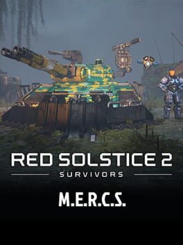 The Red Solstice 2: Survivors – M.E.R.C.S.