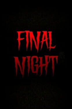Final Night