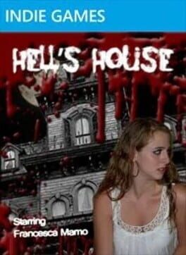 Hell’s House