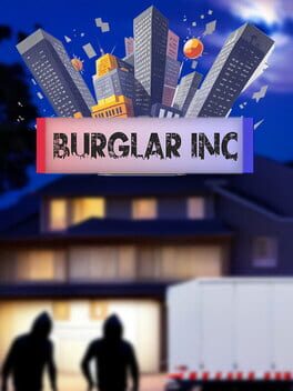 Burglar Inc
