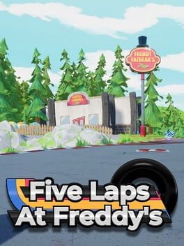 Five Laps at Freddy’s