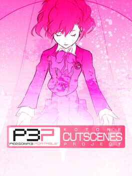 Persona 3 Portable: Kotone Cutscenes Project – PSP Version